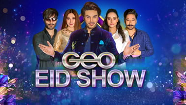 Geo Eid Show