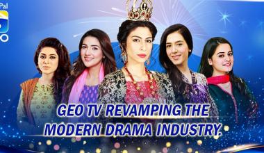 Geo TV revamping the Modern Drama Industry.