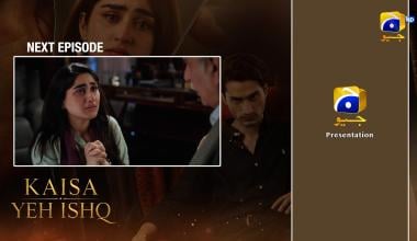 Kaisa Yeh Ishq Episode 13 Teaser - 25th August 2026 - HAR PAL GEO